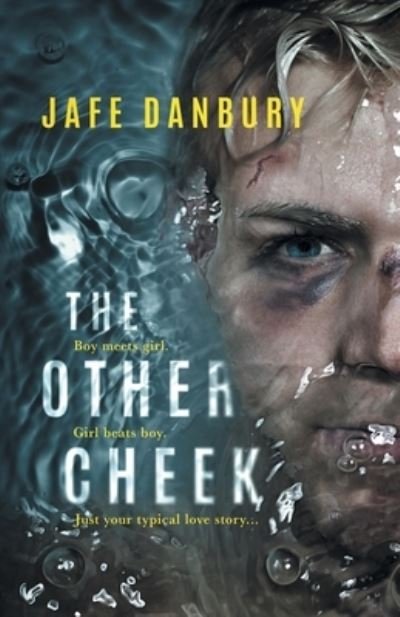 Cover for Jafe Danbury · The Other Cheek (Paperback Book) (2019)