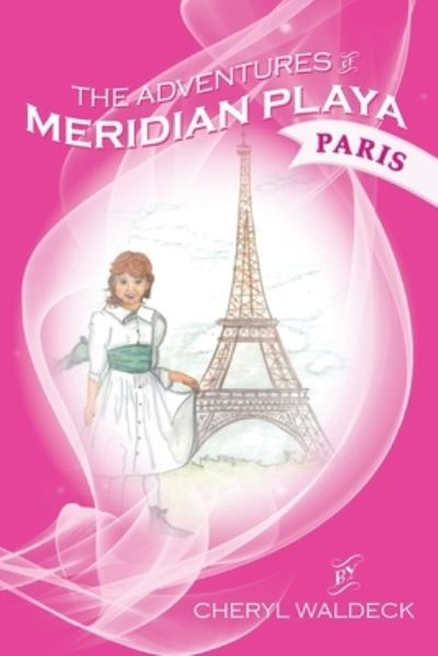 Cover for Tbd · The Adventures of Meridian Playa: Paris (Paperback Book) (2020)