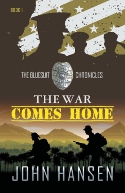 Cover for John Hansen · The War Comes Home (Paperback Book) (2020)