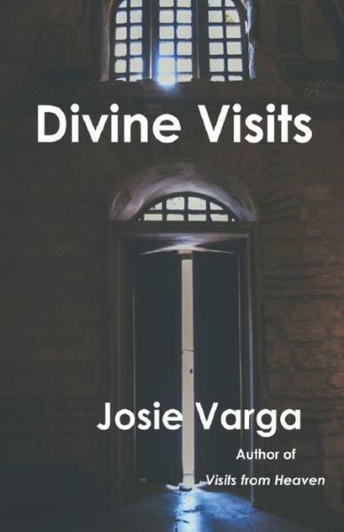 Cover for Josie Varga · Divine Visits (Paperback Book) (2021)