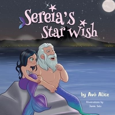Cover for Avó Alice · Sereia's Star Wish (Pocketbok) (2021)