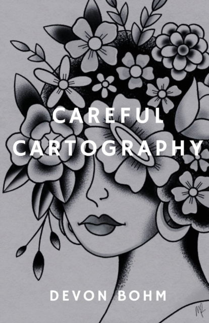 Cover for Devon Bohm · Careful Cartography (N/A) (2021)