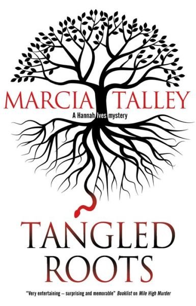 Cover for Marcia Talley · Tangled Roots - A Hannah Ives Mystery (Paperback Book) [Main edition] (2019)