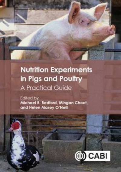 Cover for Nutrition Experiments in Pigs and Poultry: A Practical Guide (Hardcover Book) (2016)