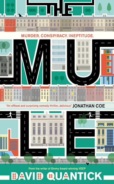 Cover for David Quantick · The Mule (Hardcover Book) (2016)