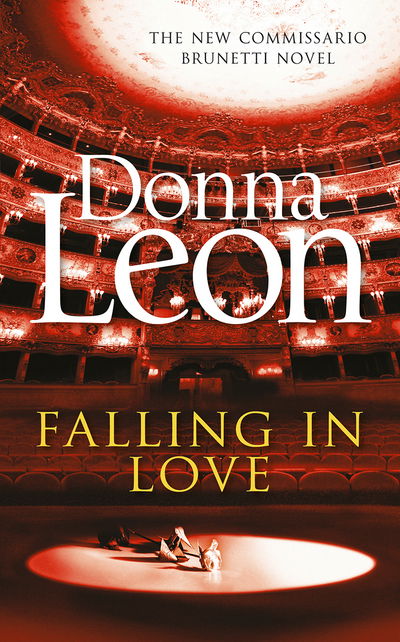 Cover for Donna Leon · Falling in Love (TPB) (Book) (2015)