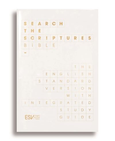 Cover for IVP ESV Bibles · ESV Search the Scriptures Bible: The English Standard Version Bible with integrated study guide (Hardcover bog) (2021)