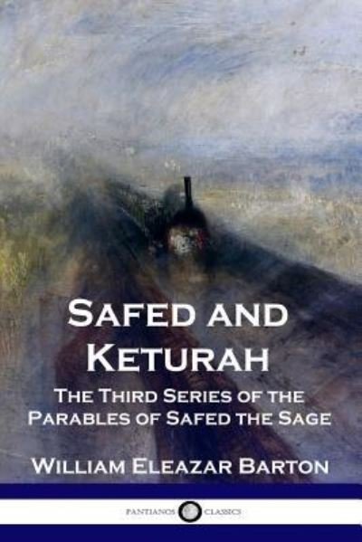 Cover for William Eleazar Barton · Safed and Keturah (Paperback Book) (1921)