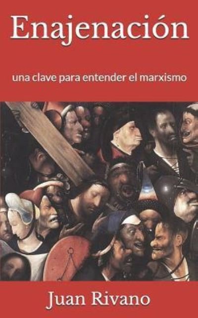 Cover for Juan Rivano · Enajenacion (Pocketbok) (2014)