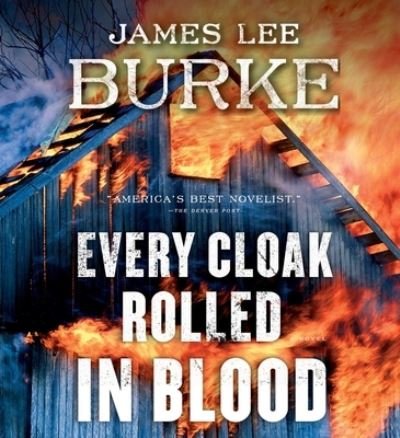 Cover for James Lee Burke · Every Cloak Rolled in Blood (CD) (2022)