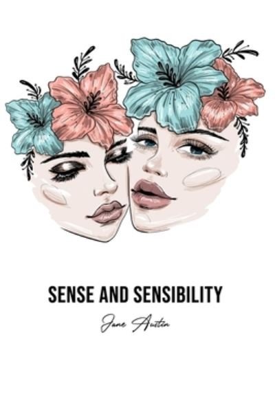 Sense and Sensibility - Jane Austin - Books - Barclays Public Books - 9781800606005 - June 20, 2020