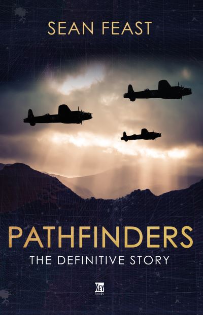 Cover for Sean Feast · Pathfinders: The Definitive Story (Paperback Book) (2023)