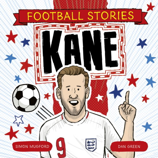 Cover for Simon Mugford · Football Stories 3: Kane (Taschenbuch) (2025)