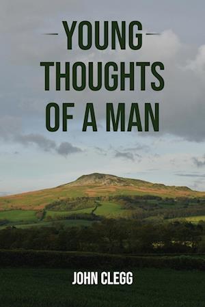 Cover for John Clegg · Young Thoughts of a Man (Paperback Book) (2025)