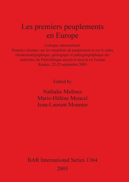 Cover for Nathalie Molines · Les Premiers Peuplements En Europe (Bar International) (Paperback Book) (2005)