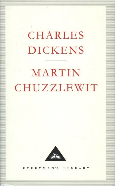 Cover for Charles Dickens · Martin Chuzzlewit - Everyman's Library CLASSICS (Hardcover Book) (1994)
