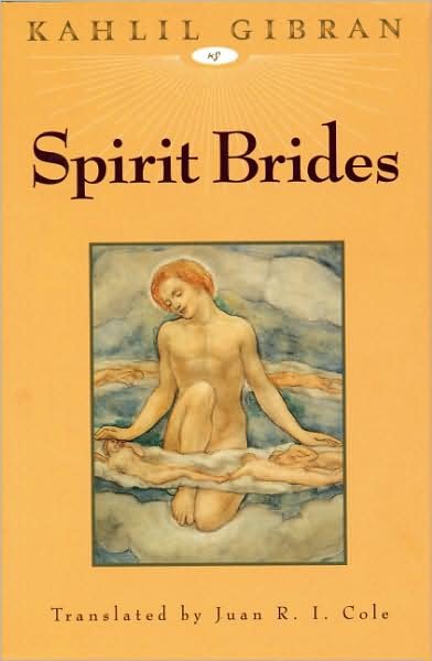 Cover for Kahlil Gibran · Spirit Brides (Innbunden bok) (1993)