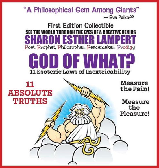 Cover for Sharon Esther Lampert · God of What? 11 Esoteric Laws of Inextricability (Book) (2023)