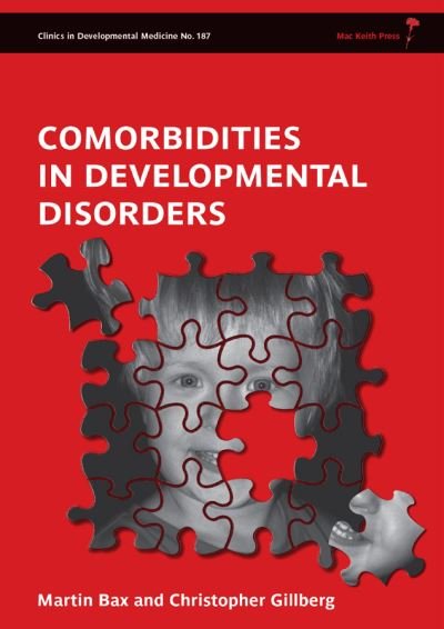 Cover for M Bax · Comorbidities in Developmental Disorders - Clinics in Developmental Medicine (Paperback Book) (2010)