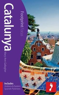 Cover for Footprint · Catalunya, Footprint Focus (1st ed. Feb. 13) (Buch) (2013)
