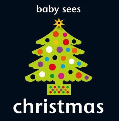 Cover for Chez Picthall · Baby Sees: Christmas - Baby Sees (Kartongbok) (2013)