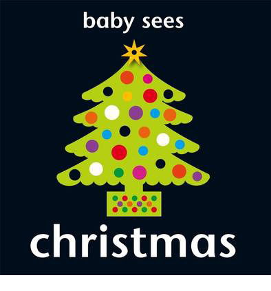 Baby Sees: Christmas - Baby Sees - Chez Picthall - Böcker - Award Publications Ltd - 9781909763005 - 30 september 2013