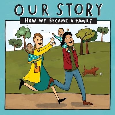 Cover for Donor Conception Network · Our Story: How we became a family - LCEM2 (Pocketbok) (2018)