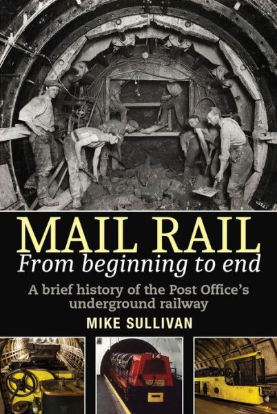 Cover for Mike Sullivan · Mail Rail (Paperback Book) (2019)