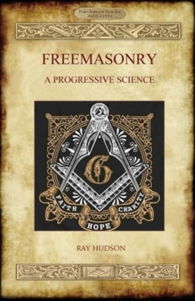 Cover for Raymond W Hudson · Freemasonry (Paperback Book) (2020)