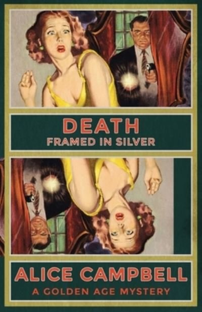 Cover for Alice Campbell · Death Framed in Silver (Book) (2022)