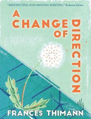 Cover for Frances Thimann · A Change of Direction (Paperback Book) (2019)