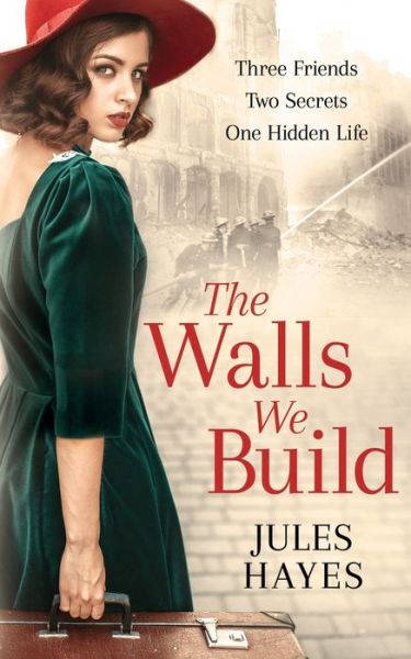 Cover for Jules Hayes · The Walls We Build (Taschenbuch) (2020)