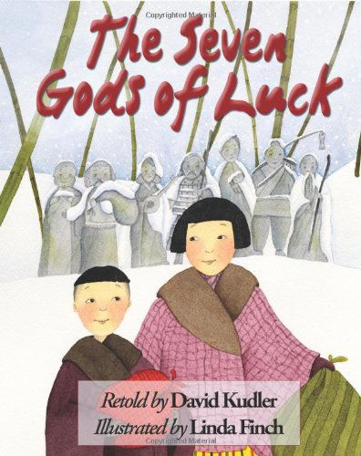 Cover for David Kudler · The Seven Gods of Luck: a Japanese Tale (Paperback Book) [Anniversary edition] (2012)