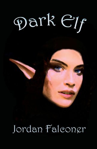 Cover for Jordan Falconer · Dark Elf (Paperback Book) (2013)