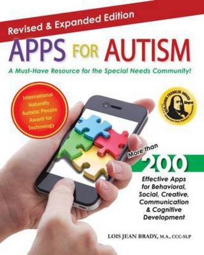 Cover for Lois Jean Brady · Apps for Autism: An Essential Guide to Over 200 Effective Apps! (Taschenbuch) [Revised &amp; Expanded edition] (2015)