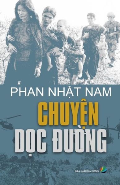 Cover for Nam Nhat Phan · Chuyen Doc Duong (Paperback Bog) (2014)