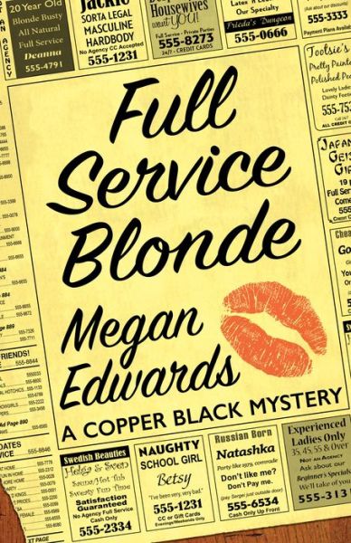 Cover for Megan Edwards · Full Service Blonde (Paperback Book) [First edition. edition] (2017)