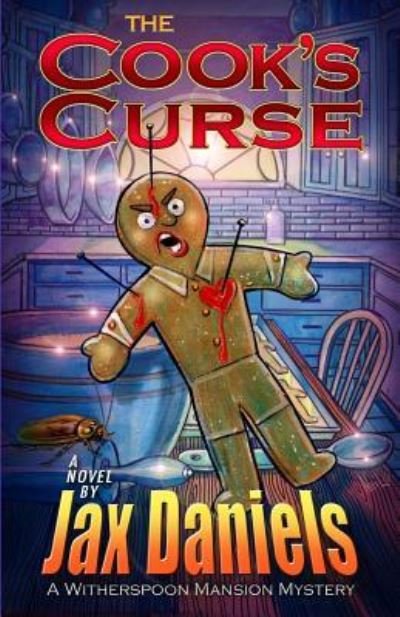 Cover for Jax Daniels · The Cook's Curse (Paperback Bog) (2016)