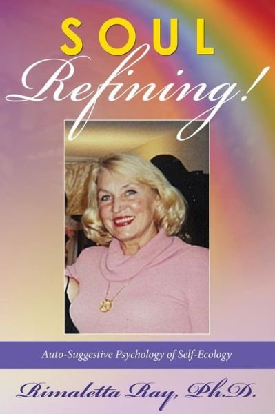 Cover for Rimaletta Ray Ph D · Soul Refining (Pocketbok) (2017)