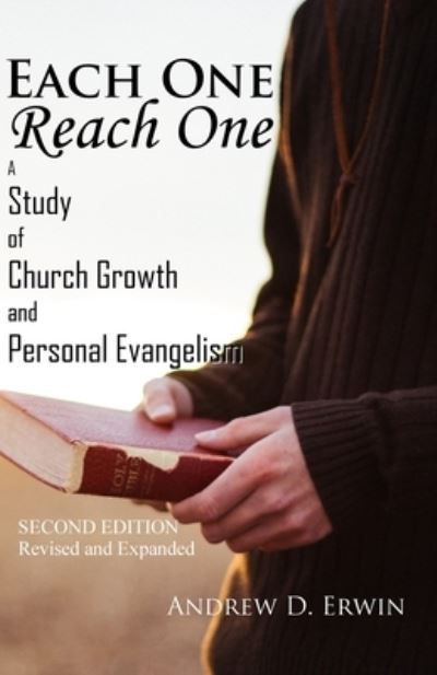 Cover for Andrew D Erwin · Each One Reach One (Paperback Book) (2017)