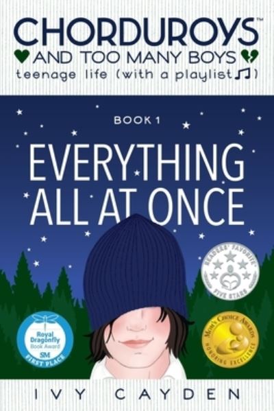 Cover for Ivy Cayden · Everything All At Once - Chorduroys and Too Many Boys (Paperback Book) (2018)