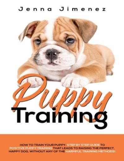 Cover for Jenna Jimenez · Puppy Training (Paperback Book) (2019)