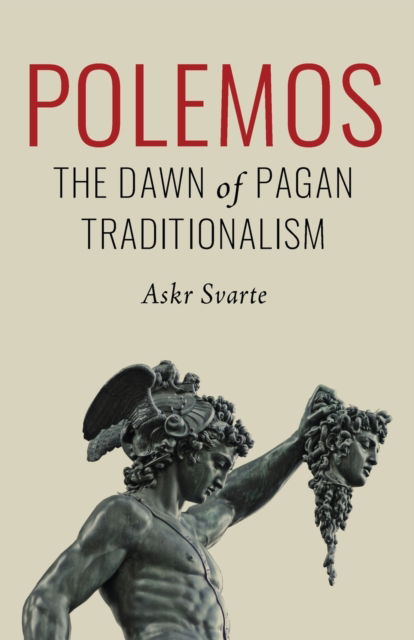 Cover for Askr Svarte · Polemos: The Dawn of Pagan Traditionalism (Paperback Book) (2020)