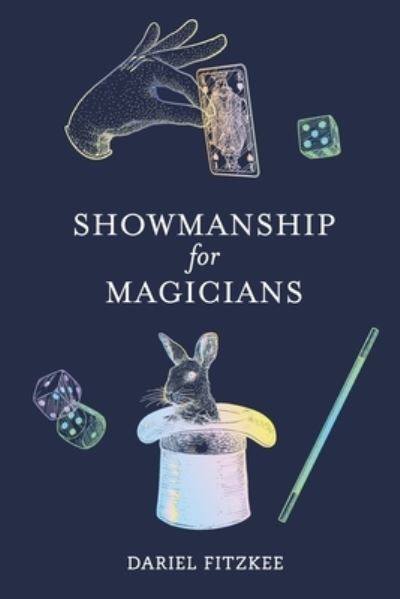 Cover for Dariel Fitzkee · Showmanship for Magicians (Paperback Book) (2020)