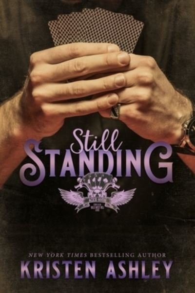 Still Standing - Kristen Ashley - Books - Kristen Ashley Rock Chick LLC - 9781954680005 - February 2, 2021