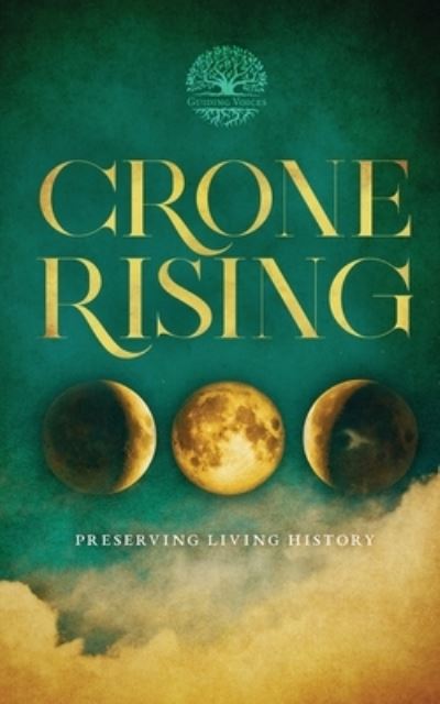 Cover for Kathleen P King · Crone Rising (Paperback Book) (2021)