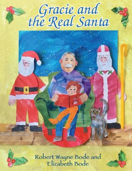 Cover for Elizabeth Bode · Gracie and the Real Santa (Paperback Book) (2021)