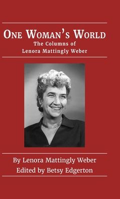 Cover for Lenora Mattingly Weber · One Woman's World (Hardcover bog) (2021)