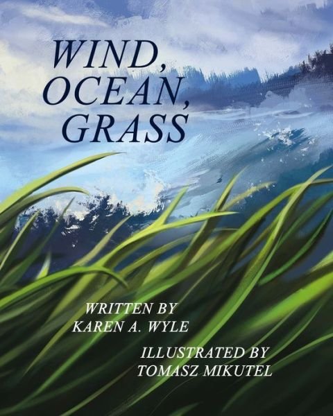 Cover for Oblique Angles Press · Wind, Ocean, Grass (Pocketbok) (2022)