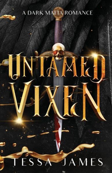 Cover for Tessa James · Untamed Vixen (Paperback Book) (2021)